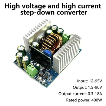 Модуль понижающего преобразователя постоянного тока CC CV мощностью 500 Вт от 12-95 В постоянного тока до 1,5-90 В Регулируемый модуль понижающего регулятора напряжения